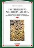 I guerrieri-lupo nell'Europa arcaica. Aspetti della funzione guerriera e metamorfosi rituali presso gli indoeuropei