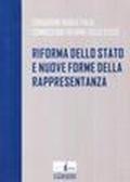 Riforma dello Stato e nuove forme della rappresentanza