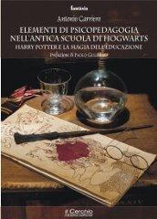 Elementi di psicopedagogia nell'antica scuola di Hogwarts. Harry Potter e la magia dell'educazione