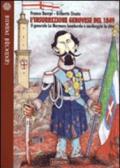 L'insurrezione genovese del 1849. Il generale La Marmora bombarda e saccheggia la città