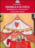 Federico II di Svevia. Rivoluzionario o conservatore?