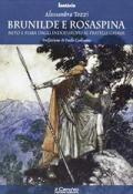 Brunilde e Rosaspina. Mito e fiaba dagli indoeuropei ai fratelli Grimm