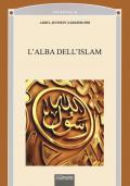 L' alba dell'Islam