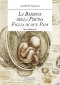 La bambina della piscina figlia di due papà