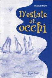 D'estate gli occhi