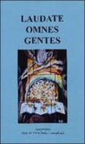 Laudate omnes gentes