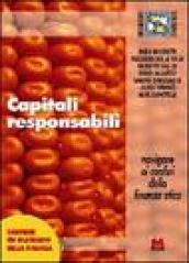 Capitali responsabili. Navigare ai confini della finanza etica