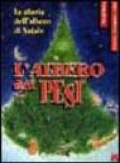 L'albero dei pesi. La storia dell'albero di Natale