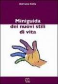 Miniguida dei nuovi stili di vita