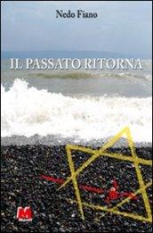 Il passato ritorna