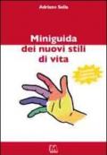 Miniguida dei nuovi stili di vita