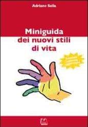 Miniguida dei nuovi stili di vita