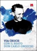 Via crucis con il beato don Carlo Gnocchi