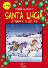 Santa Lucia. La fiaba e la storia