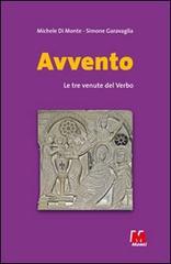 Avvento. Le tre venute del Verbo