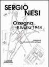 Ozegna, 8 luglio 1944. Cronaca di una inutile strage