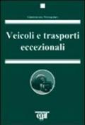 Veicoli e Trasporti Eccezionali