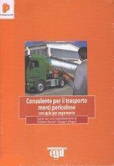 Consulente per il trasporto merci pericolose con quiz per argomento