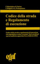 Codice della strada e regolamento di esecuzione