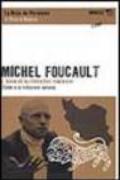 Michael Foucault. L'Islam et la révolution iranienne-L'Islam e la rivoluzione iraniana