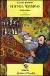 Freud e il freudismo. Studio critico