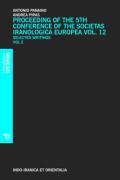 Proceedings of the 5th Conference of the Societas Iranologica Europea (Ravenna, 6-11 ottobre 2003). 2.