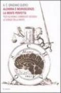 Alchimia e neuroscienze: la mente perfetta. Testi alchemici commentati secondo le scienze della mente