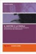 Il sentire e la parola. Linguaggio e sensibilità tra filosofie ed estetiche del Novecento