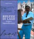 Riflessi di lago. Omaggio a Edgardo Beccalossi