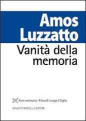 Vanità della memoria