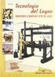 Tecnologia del legno. Apprendere e applicare l'arte del legno