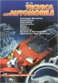 Tecnica dell'automobile. Per gli Ist. professionali per l'industria e l'artigianato. Con espansione online