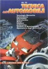 Tecnica dell'automobile. Per gli Ist. professionali per l'industria e l'artigianato. Con espansione online