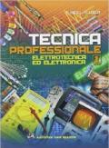 Tecnica professionale. Elettrotecnica ed elettronica. Con espansione online. Per le Scuole superiori. 1.