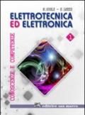 Elettrotecnica ed elettronica. Conoscenze e competenze. Per gli Ist. tecnici e professionali. Con espansione online