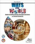 Ways of the world. Understanding society through literature and social sciences. Ediz. italiana e inglese. Con CD Audio