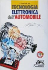 Tecnologia elettronica dell'automobile. Per gli Ist. professionali per l'industria e l'artigianato. Con e-book. Con espansione online