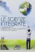 Le scienze integrate. Competenze di scienze della terra & biologia e principi di chimica. Con e-book. Con espansione online