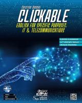 Clickable. English for specific purposes: It & Telecommunications. Con CD-Audio