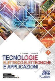 Tecnologie elettrico-elettroniche e applicazioni. Con laboratorio delle competenze. Per gli Ist. professionali. Con e-book. Con espansione online. Vol. 2