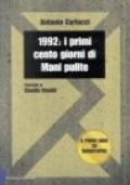 1992: i primi cento giorni di Mani pulite