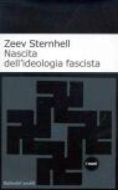 Nascita dell'ideologia fascista