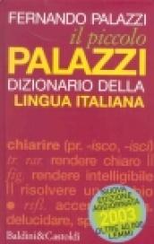 Il piccolo Palazzi. Dizionario della lingua italiana