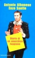 Diario di un anarchico foggiano