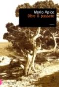 Oltre il passato