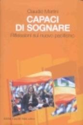 Capaci di sognare. Riflessioni sul nuovo pacifismo