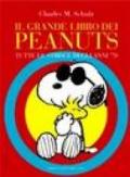 Il grande libro dei Peanuts. Tutte le strisce degli anni '70