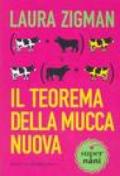 Teorema della Mucca Nuova (Il)