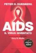 AIDS. Il virus inventato