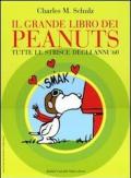 Il grande libro dei Peanuts. Tutte le strisce degli anni '60